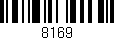 Código de barras (EAN, GTIN, SKU, ISBN): '8169'