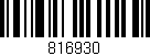 Código de barras (EAN, GTIN, SKU, ISBN): '816930'