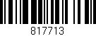 Código de barras (EAN, GTIN, SKU, ISBN): '817713'