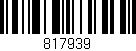 Código de barras (EAN, GTIN, SKU, ISBN): '817939'