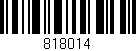 Código de barras (EAN, GTIN, SKU, ISBN): '818014'