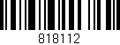 Código de barras (EAN, GTIN, SKU, ISBN): '818112'