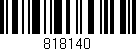 Código de barras (EAN, GTIN, SKU, ISBN): '818140'