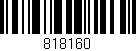 Código de barras (EAN, GTIN, SKU, ISBN): '818160'