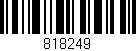 Código de barras (EAN, GTIN, SKU, ISBN): '818249'