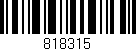 Código de barras (EAN, GTIN, SKU, ISBN): '818315'