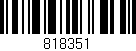 Código de barras (EAN, GTIN, SKU, ISBN): '818351'