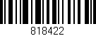 Código de barras (EAN, GTIN, SKU, ISBN): '818422'