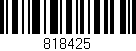 Código de barras (EAN, GTIN, SKU, ISBN): '818425'