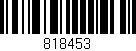 Código de barras (EAN, GTIN, SKU, ISBN): '818453'
