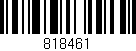 Código de barras (EAN, GTIN, SKU, ISBN): '818461'