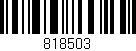 Código de barras (EAN, GTIN, SKU, ISBN): '818503'