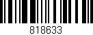 Código de barras (EAN, GTIN, SKU, ISBN): '818633'