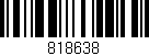 Código de barras (EAN, GTIN, SKU, ISBN): '818638'