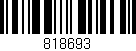Código de barras (EAN, GTIN, SKU, ISBN): '818693'