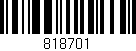Código de barras (EAN, GTIN, SKU, ISBN): '818701'