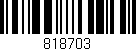 Código de barras (EAN, GTIN, SKU, ISBN): '818703'