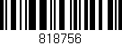 Código de barras (EAN, GTIN, SKU, ISBN): '818756'