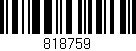 Código de barras (EAN, GTIN, SKU, ISBN): '818759'