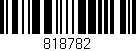 Código de barras (EAN, GTIN, SKU, ISBN): '818782'