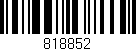 Código de barras (EAN, GTIN, SKU, ISBN): '818852'