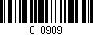 Código de barras (EAN, GTIN, SKU, ISBN): '818909'
