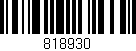 Código de barras (EAN, GTIN, SKU, ISBN): '818930'