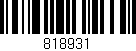 Código de barras (EAN, GTIN, SKU, ISBN): '818931'