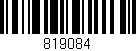 Código de barras (EAN, GTIN, SKU, ISBN): '819084'