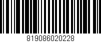 Código de barras (EAN, GTIN, SKU, ISBN): '819086020228'