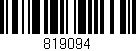 Código de barras (EAN, GTIN, SKU, ISBN): '819094'
