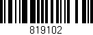 Código de barras (EAN, GTIN, SKU, ISBN): '819102'