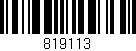 Código de barras (EAN, GTIN, SKU, ISBN): '819113'