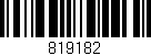 Código de barras (EAN, GTIN, SKU, ISBN): '819182'
