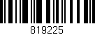 Código de barras (EAN, GTIN, SKU, ISBN): '819225'