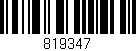 Código de barras (EAN, GTIN, SKU, ISBN): '819347'