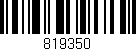 Código de barras (EAN, GTIN, SKU, ISBN): '819350'