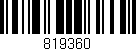Código de barras (EAN, GTIN, SKU, ISBN): '819360'