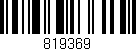 Código de barras (EAN, GTIN, SKU, ISBN): '819369'