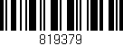 Código de barras (EAN, GTIN, SKU, ISBN): '819379'