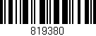 Código de barras (EAN, GTIN, SKU, ISBN): '819380'
