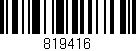 Código de barras (EAN, GTIN, SKU, ISBN): '819416'
