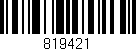 Código de barras (EAN, GTIN, SKU, ISBN): '819421'