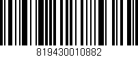 Código de barras (EAN, GTIN, SKU, ISBN): '819430010882'