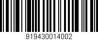 Código de barras (EAN, GTIN, SKU, ISBN): '819430014002'