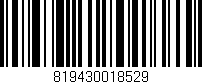 Código de barras (EAN, GTIN, SKU, ISBN): '819430018529'
