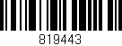 Código de barras (EAN, GTIN, SKU, ISBN): '819443'