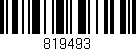Código de barras (EAN, GTIN, SKU, ISBN): '819493'