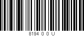Código de barras (EAN, GTIN, SKU, ISBN): '8194_0_0_U'