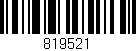 Código de barras (EAN, GTIN, SKU, ISBN): '819521'